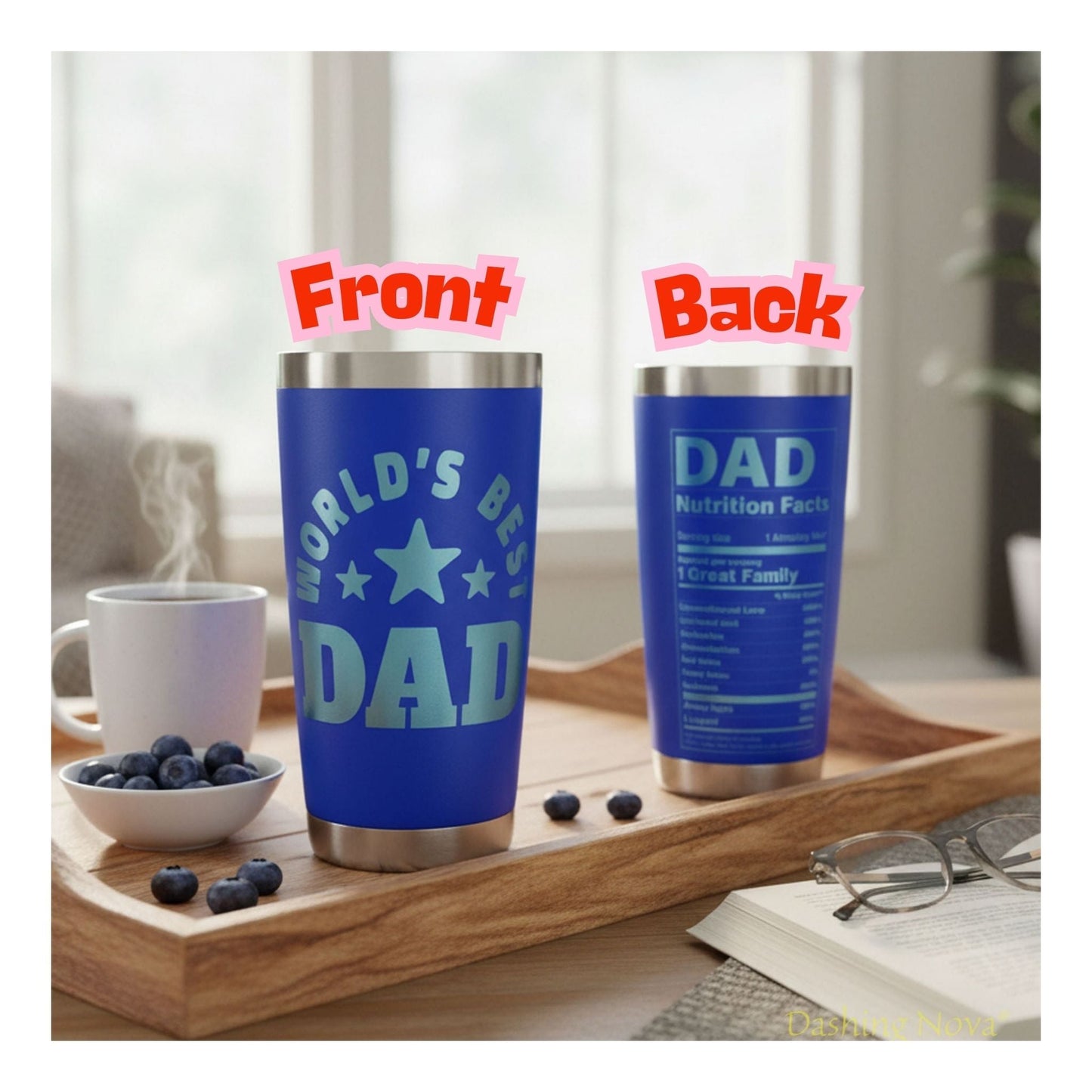 Best Dad Ever Tumbler - Father's Day & Birthday Gift for Dad